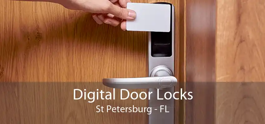 Digital Door Locks St Petersburg - FL